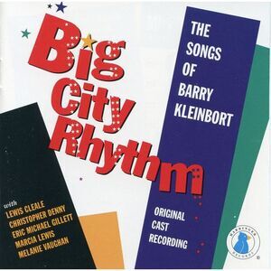 Big City Rhythm - Big City Rhythm: Songs Of Barry Kleinbort  CD